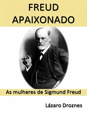 cover image of Freud Apaixonado